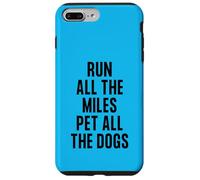 Corre Todas Las Millas, acaricia a Todos los Perros, Divertida Carrera de maratón Carcasa para iPhone 7 Plus/8 Plus