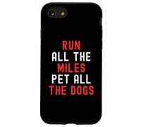 Corre Todas Las Millas, acaricia a Todos los Perros, Divertida Carrera de maratón Carcasa para iPhone SE (2020) / 7/8