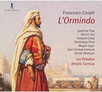 Correas, Jerome Crook, Howard Deshayes, Karine Leger, Magali Les Paladins Lombard, Jean-Francois Oro, Martin Piau, Sandrine Revidat, Stephanie Visse, Dominique - Cavalli: L'Ormindo / Sandrine Piau, Soprano. Martín Oro, Contratenor. Les Paladins. Jerôme Correas, Dirección