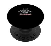 Corrección silenciosa de su gramática Broma Gramática Snob PopSockets PopGrip Adhesivo