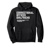Correctional Officer Girlfriend - Some People Only Dream of Sudadera con Capucha