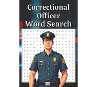 Correctional Officer Word Search Puzzle Book: Word Search with Easy-to-Read Print about Correctional Officers, Relaxing Brain Games for Prison Staff, ... and More | 6x9 inches, 110 pages, 50+ Puzzles