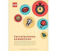 Correlaciones semánticas: Mejorar las competencias léxicas y semánticas de los niños