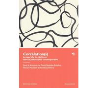 Corrélation(s). La querelle du réalisme dans la philosophie contemporaine