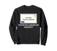 Correo Postal Jubilado Prioridad Correo de Broma Diseño Humor Sudadera