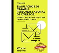 CORREOS 2025. Simulacros de Examen. Personal Laboral de Correos. Reparto, Agente-Clasificación y Atención al Cliente (SIN COLECCION)