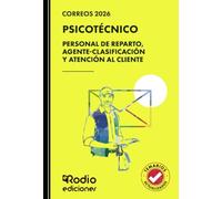 Correos 2026. PSICOTÉCNICO. Personal de Reparto, Agente-Clasificación y Atención al Cliente