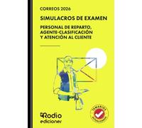 Correos 2026. SIMULACROS DE EXAMEN. Personal de Reparto, Agente-Clasificación y Atención al Cliente