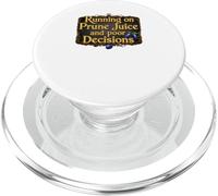Correr con jugo de ciruela y mala decisión divertido envejecer PopSockets PopGrip para MagSafe