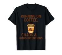 Correr en el caos del café Buenas intenciones Camiseta