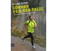 Córrer per ser feliç