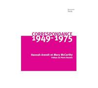 Correspondance 1949-1975: Hannah Arendt et Mary McCarthy