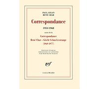 Correspondance 1954-1968: Avec des lettres de Gisèle Celan-Lestrange, Jean Delay, Marie-Madeleine Delay et Pierre Deniker, Suivie de la Correspondance René Char - Gisèle Celan-Lestrange (1969-1977)