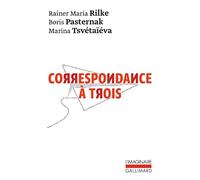 Correspondance à trois: Eté 1926