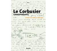 Correspondance: Tome 1, Lettres à la famille 1900-1925