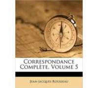 Correspondance - Volume 5