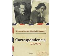 Correspondencia 1925 - 1975. Hannah Arendt - Martin Heidegger (fuera de colección)