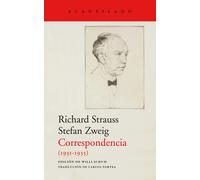 Correspondencia (1931-1935) | Richard Strauss, Stefan Zweig