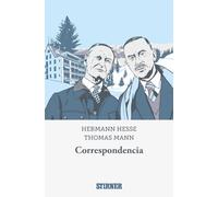 CORRESPONDENCIA. HERMANN HESSE THOMAS MANN 1968 (NARRATIVA)