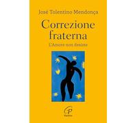 Correzione fraterna. L'amore non desiste (Abc della vita cristiana)