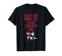 Corrí Mi Primera Carrera De 5 Km Y No Me Morí Camiseta