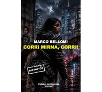 Corri Mirna, corri! (Dreams)