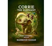 Corrie the Elephant (Moon Tots Tales)