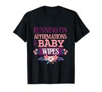 Corriendo En Afirmaciones Y Toallitas De Bebé Divertida Mamá Espiritual Camiseta