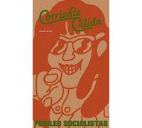 Corriente cálida: Fósiles socialistas: 3 (Regiones salvajes)