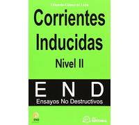Corrientes Inducidas. Nivel II: Ensayos no destructivos