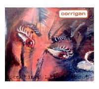 Corrigan - Sometimes I Think About