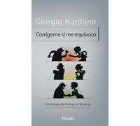 Corrígeme si me equivoco. Estrategias de diálogo en la pareja (fuera de colección)