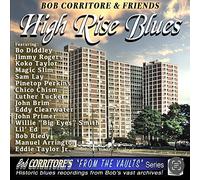 Corritore,Bob - Bob Corritore & Friends: High Rise Blues
