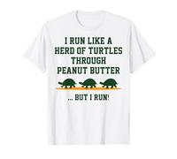 Corro como una manada de tortugas a través de la tortuga de mantequilla de maní Camiseta