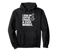 Corro en café, Caos y Palabras Cuss - Café Divertido Sudadera con Capucha