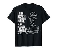 Corro Humor, corro Porque me Gusta Comer y Beber Camiseta gráfica económica