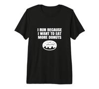 Corro Porque Quiero Comer Más Donuts Corre Corredor Divertido Correr Camiseta Premium