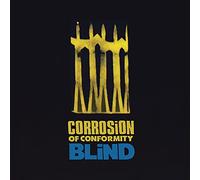 Corrosion Of Conformity - Blind