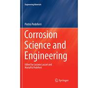 Corrosion Science and Engineering (Engineering Materials)