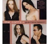 Corrs - Give Me a Reason / Paddy Mccarthy / Irresisti