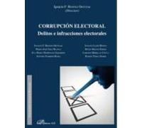 Corrupcion Electoral. Delitos E Infracciones Electorales