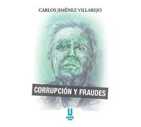 CORRUPCIÓN Y FRAUDES (COMPROMETIDOS)