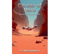 Corsair of Mars: 2 (The Sea Rover Saga)