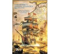 Corsarismo y defensa atlantica
