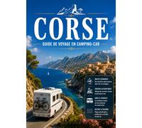 CORSE GUIDE DE VOYAGE EN CAMPING-CAR