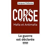 Corse : Mafia et Antimafia