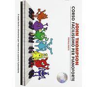 Corso facilissimo di pianoforte. Vol. 1. Con CD Audio: Con Tracce Online