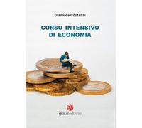 Corso intensivo di economia (Coralli)