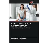 CORSO SPECIALE DI FARMACOLOGIA: APPUNTI DI FARMACOLOGIA SPECIALE