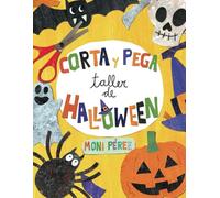 Corta y Pega Taller de Halloween: Libro de Collage Sencillo Para Todas las Edades, 25 Páginas de Texturas y Colores Creados a Mano en Alta Calidad, Crea Divertidas Decoraciones Sin Usar Pinturas.